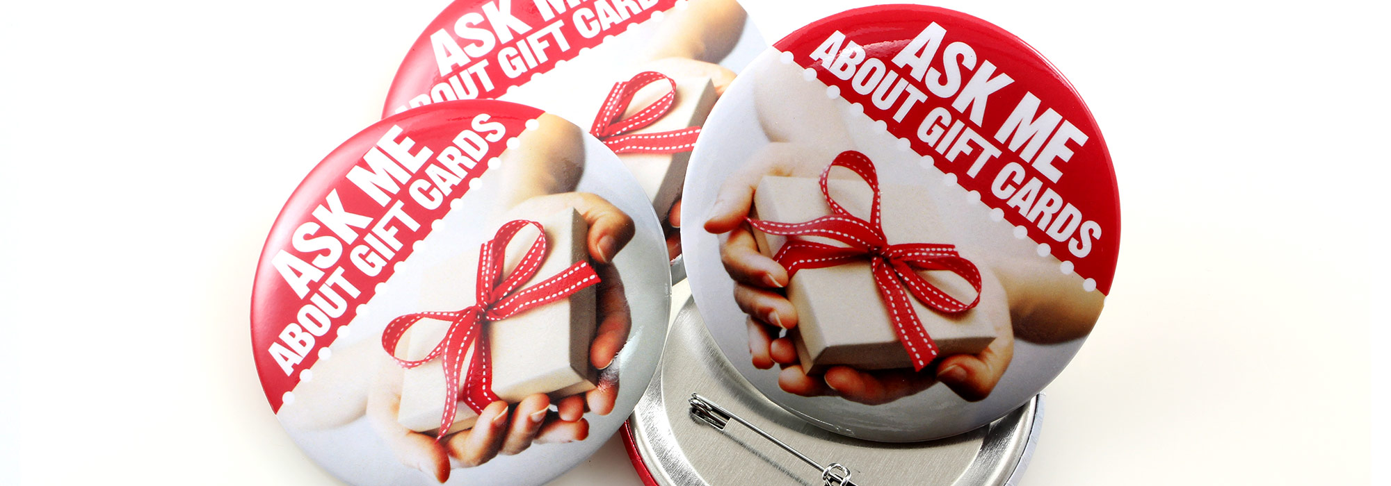 Round Custom Buttons Ask Me About Gift Cards