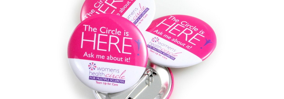 Women's Health Circle for Multiple Sclerosis Custom Buttons