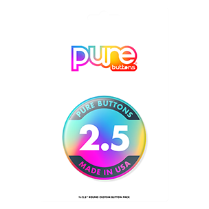 2.5" Round x 1 Button Packs | Pack with One 2.5 Inch Button Pin