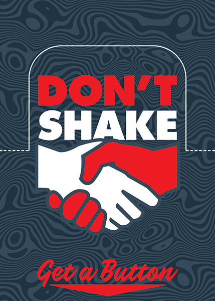 Don't Shake My Hand Button Box