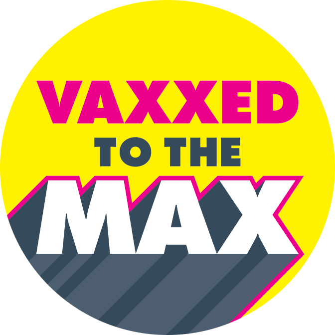 Vaxxed To The Max Button